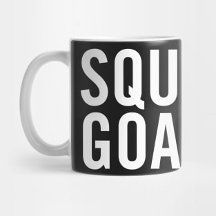 Squad Goals Mug